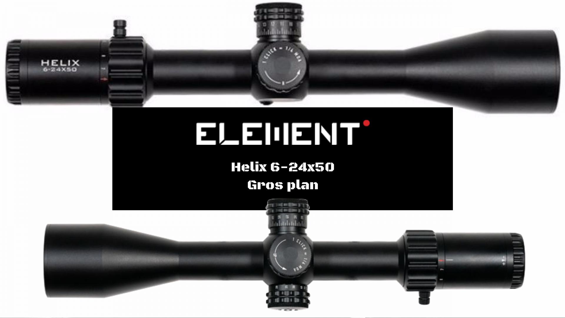 Element Optics Helix 6-24x50 gros plan sur la lunette de tir