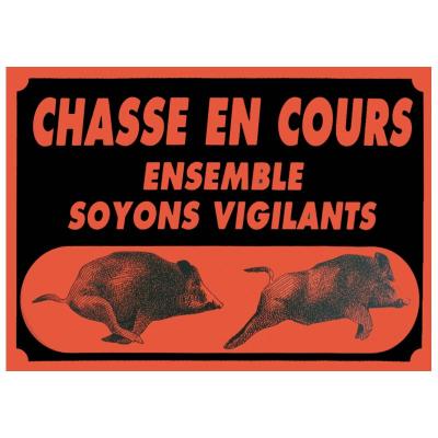 Panneau pancarte akilux attention chasse en cour 60x40 cm